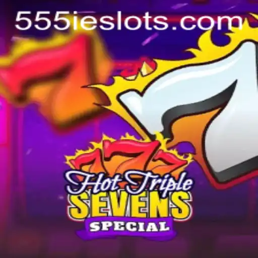 HotTripleSevensSpecial: A Thrilling Journey Through Classic Slot Adventures