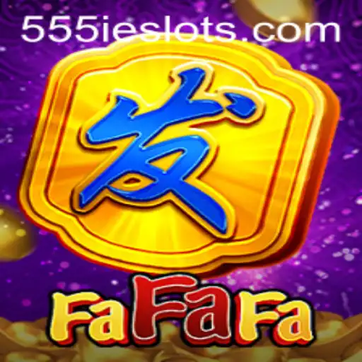 Exploring the World of FaFaFa: The Thrilling Game Experience with a Twist of 555IE