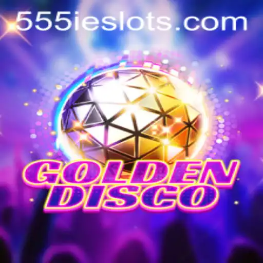 GoldenDisco: The Electrifying Gaming Experience with 555IE