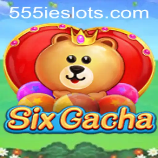 Exploring SixGacha: The Dynamic World of Digital Luck with 555IE